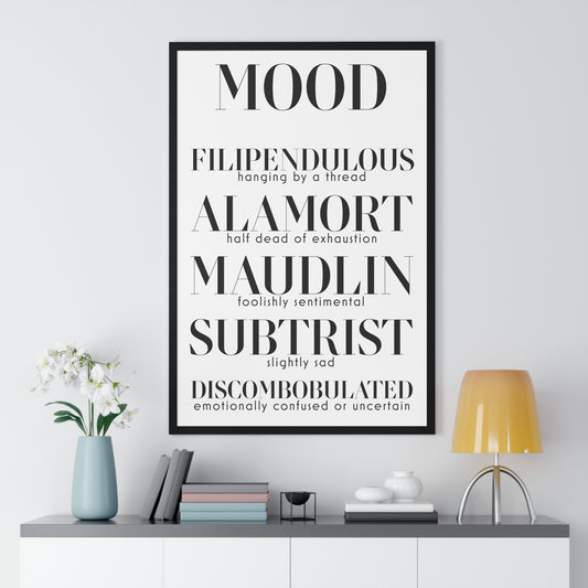 MOOD Vertical Framed Poster