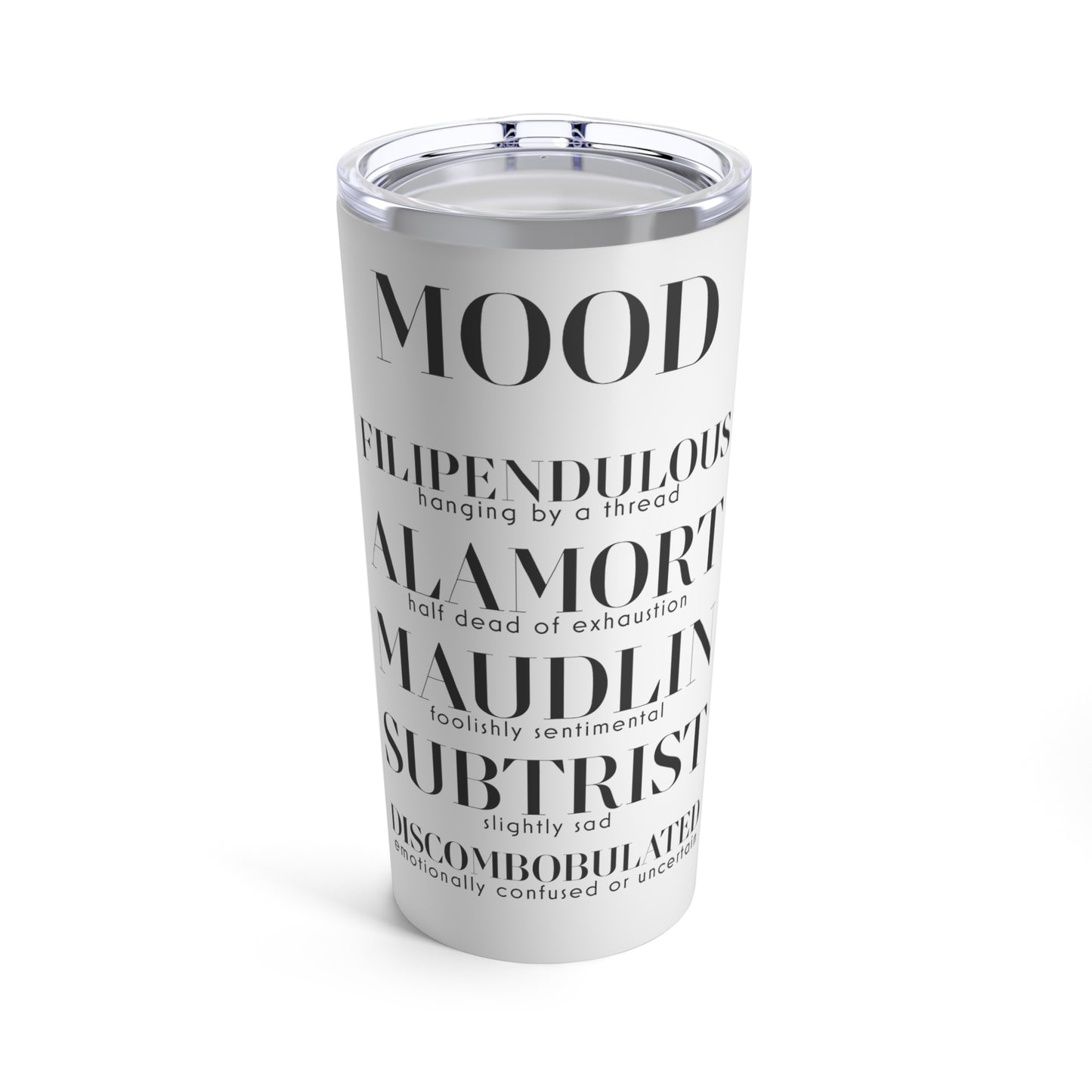 Mood Tumbler 20oz